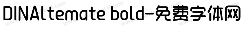 DINAltemate bold字体转换